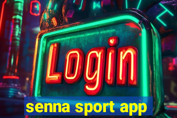 senna sport app